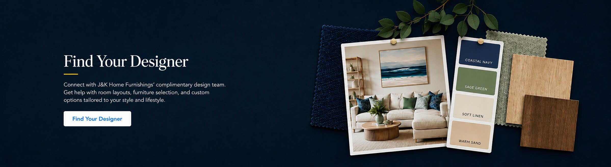 Find your designer at j&k home furnishings